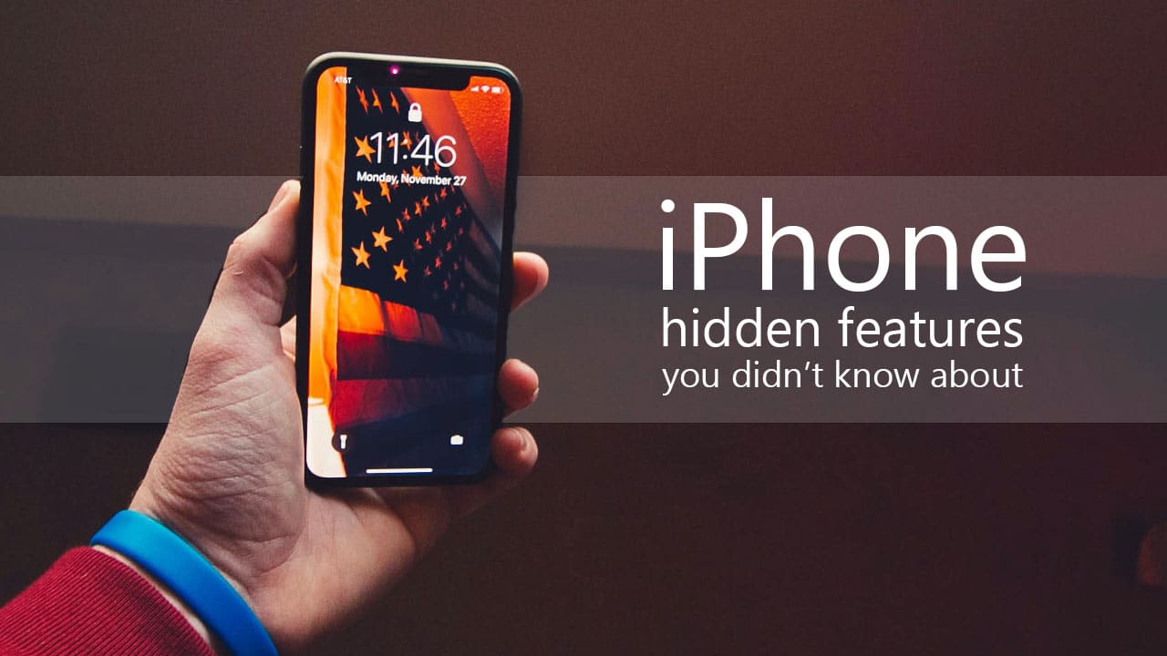Top 5 secret iPhone features you must try