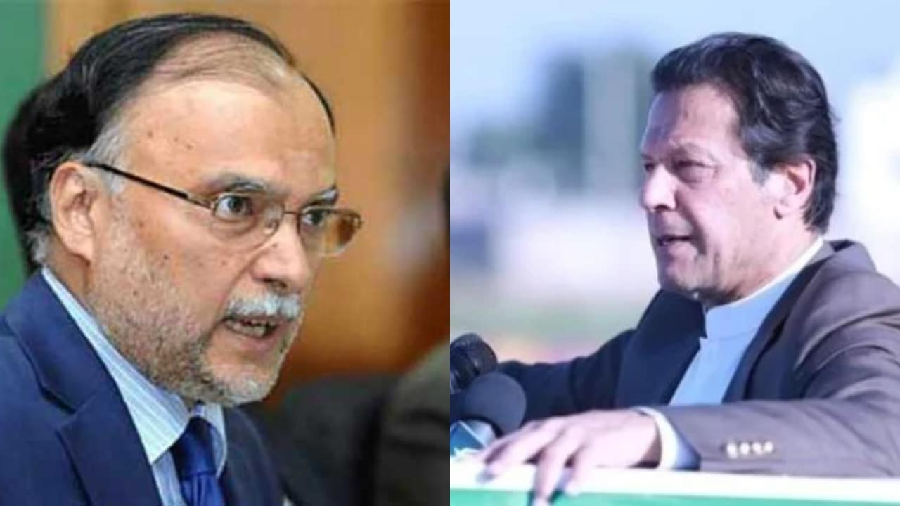‘Khan has created hatred among people because of his chor, daku narrative’: Ahsan Iqbal