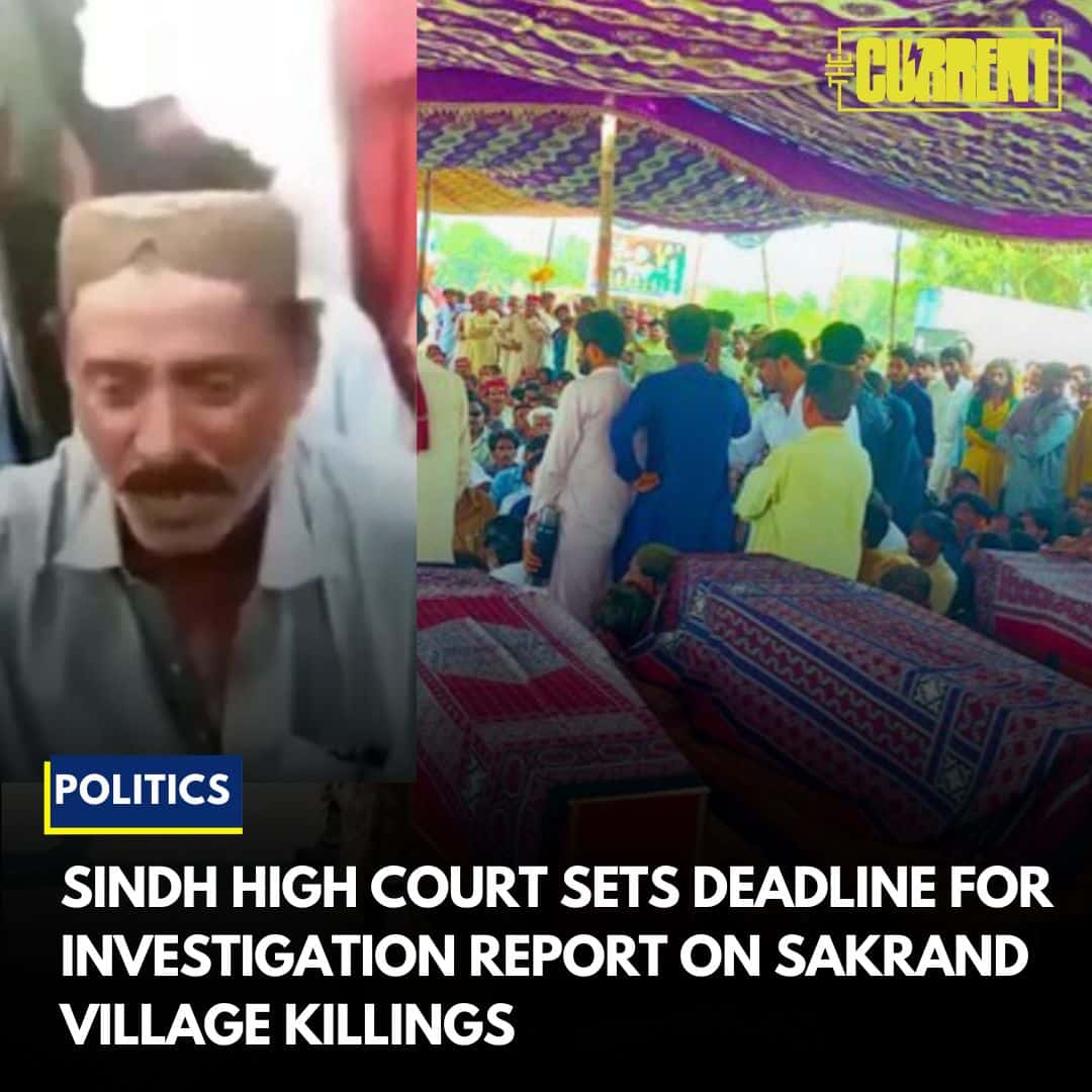 Sindh High Court sets deadline for investigation report on Sakrand Village killings