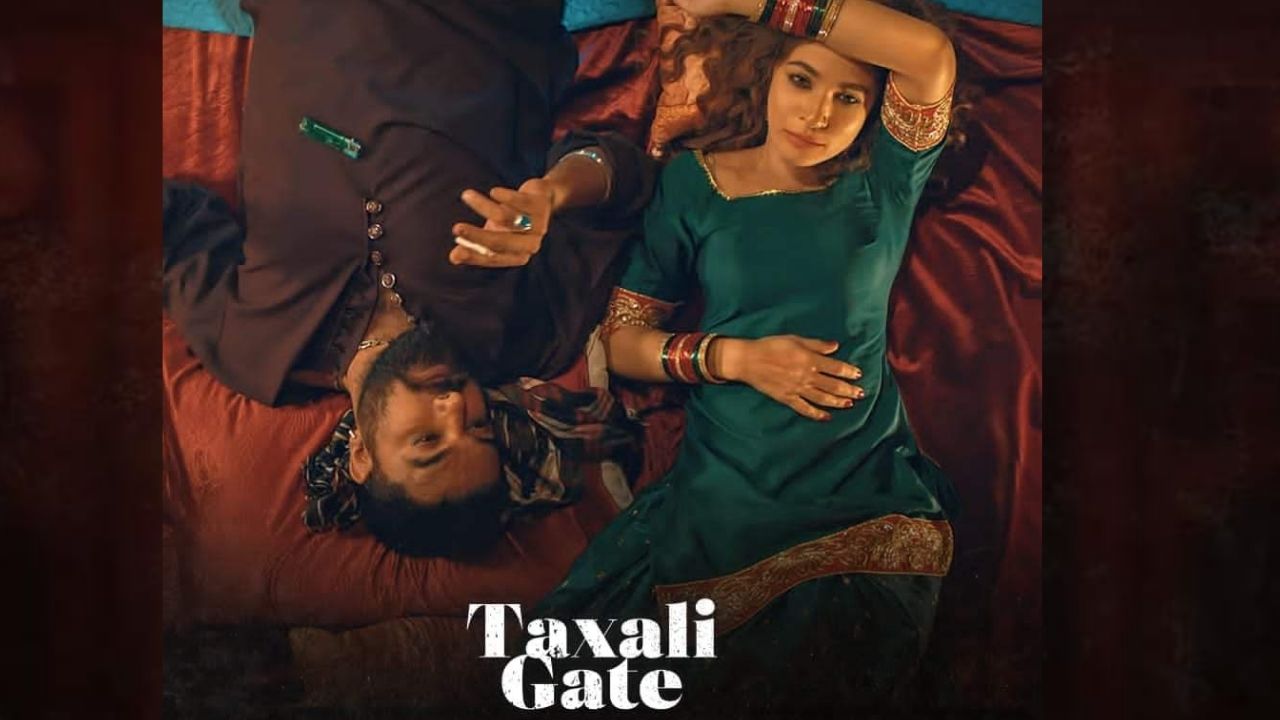 ‘Taxali Gate’ is getting rave reviews on social media