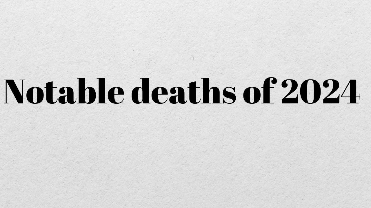 Notable deaths of 2024