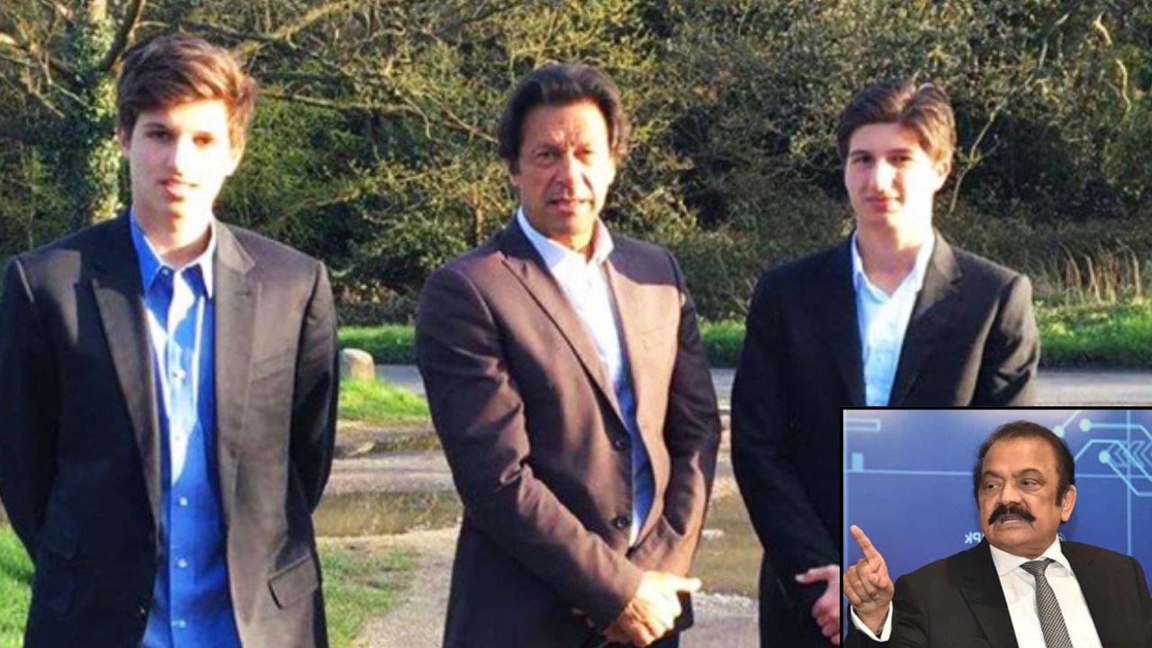 Sanaullah warns Imran Khan’s sons may be arrested if they come to protest in Pakistan