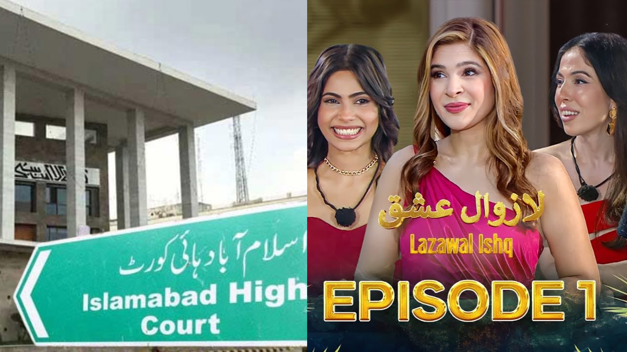 Petition in Islamabad High Court seeks action against ‘Lazawal Ishq’